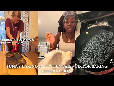 The BEST Funny Baking and Kitchen Fails 🤣😭 | Aesthetic Baking TikTok Compilations