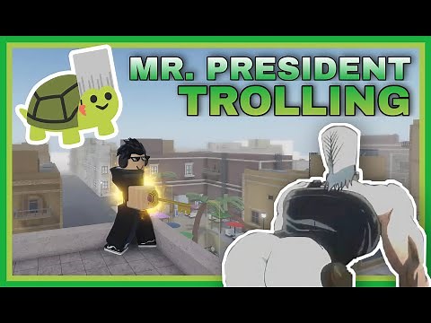 [YBA] MR. PRESIDENT Trolling | Funny Moments...