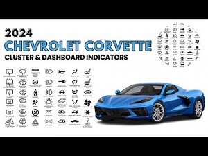2024 Chevrolet Corvette Cluster & Dashboard Warning Lights Guide