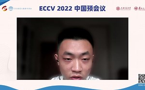 ECCV 2022丨session2