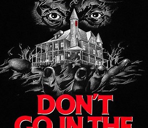 Don't Go in the House Summary, Trailer, Cast, Where to Watch and More