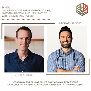 Doctor, clinical researcher, and author Dr. Michael Ruscio joined me in my new episode of Revolution Health Radio to discuss the important and often overlooked connection between gut health, nutrient absorption, and thyroid function. We talked about about why so many people are misdiagnosed with hypothyroidism and misprescribed thyroid medication, the myth that Hashimoto’s [disease] always leads to hypothyroidism, how gut symptoms can be similar to symptoms of hypothyroidism and how patients can