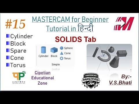 Mastercam SOLIDS Tab || Cylinder, Block, Sphere, Cone, Torus || Mastercam Basic Tutorials