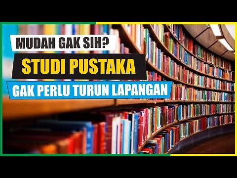 Contoh Penelitian menggunakan Pendekatan Studi Pustaka / Library Research - Part 1