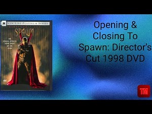 Opening & Closing To Spawn: Director's Cut 1998 DVD