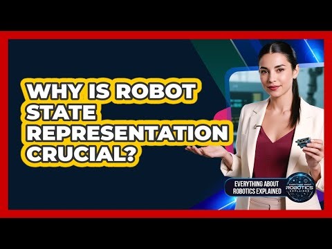Why Is Robot State Representation Crucial?