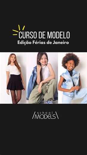 SCHOOL MODELS - Escola de Modelos on Instagram: "Nas férias de janeiro teremos um treinamento incrível para crianças de 7 a 12 anos 🤩 Quer saber mais? Click no link da bio #modeloteen #modelokids #modelokidsbrasil #teen #escolademodelos"
