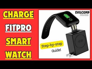 How to Charge a FitPro Smart Watch