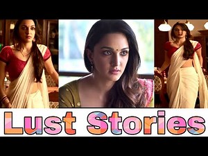 Lust Stories Hot Scene Timing | Kiara Advani's Boldest Scene Ever in Lust Stories 😍🔥