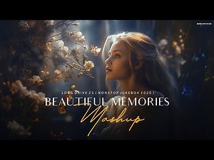 Beautiful Memories | Long Drive 25 | NonStop Jukebox | Emotional Chillout Mashup | BICKY OFFICIAL