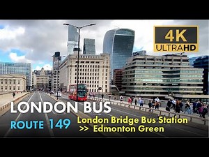 London Bus Ride, Route 149, Double Decker, 4K Virtual Tour. From London Bridge To Edmonton Green.