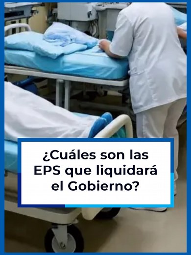 EPS en Colombia: Petro explica liquidaciones