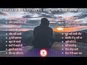🎤 All Time Best Indian HipHop & Hindi Rap Songs – Ultimate Desi Rap Playlist