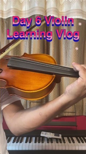 Leveling Up! Day 6 Violin Exercise Routine 🎻🎻 #ViolinLearning #Day5 #ViolinProgress #Beginner