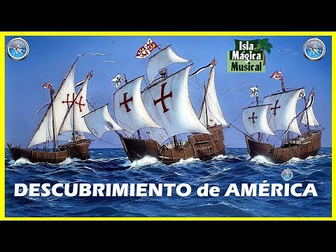 Canción DESCUBRIMIENTO de AMÉRICA🌎Cristóbal Colón 💫12 de Octubre de 1492
