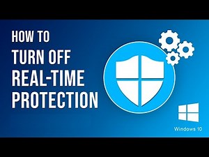 How to Turn off Real-Time Prottection in Windows 10