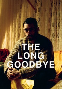 The Long Goodbye - movie: watch stream online