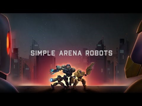 🤖 LIVE: Building the Strongest Robot in Simple Arena Robots | Ranked Arena Battles