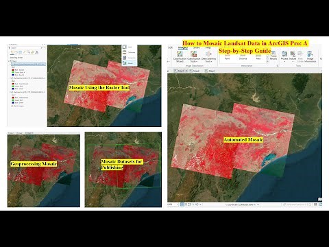 How to Mosaic Landsat Data in ArcGIS Pro: A Step-by-Step Guide