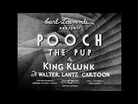 King klunk (1933). Pooch the pup.