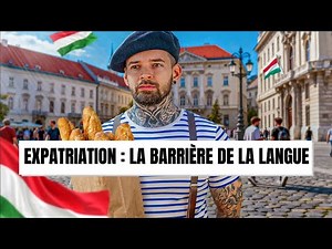 Expat in Hungary: Overcoming the Language Barrier