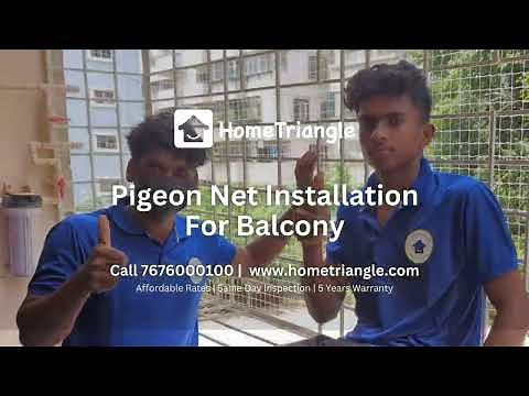 Pigeon Net Installation for Balcony | HomeTriangle Professional Service