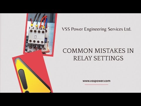 5 Relay Setting Mistakes to Avoid!