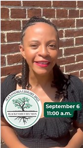 1.2K views · 11 reactions | Join us Saturday, September 6, from 11 a.m. to 3 p.m. for the 3rd Annual Alexandria Library Black Family Reunion at the Kate Waller Barrett Branch Library! Attendees can expect food trucks, music and dancing, games for kids and adults, and Black Family Reunion t-shirts. It’s a day full of fun, connection, and celebration - because at this event, everyone is family! Find out more at alexlibraryva.org/black-family-reunion | AlexandriaVA.gov | Facebook