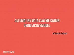 Automating Data Classification using ActiveModel