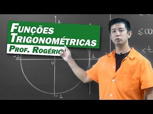 Matemática - Trigonometria: Funções Trigonométricas