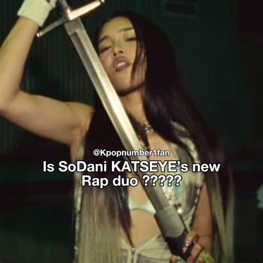 Ateeeee.. #katseye #sophia #daniela #sodani #rapduo