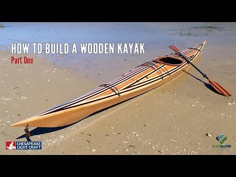 How to Build a Kayak | The Shearwater 17 Kayak | Part One - Introduction