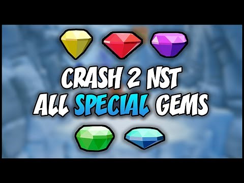 ALL SPECIAL GEMS - N. Sane Trilogy: Crash Bandicoot 2 (HD)