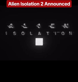 Alien Isolation 2 announced