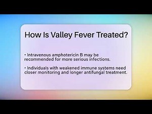 How Is Valley Fever Treated? - Ear Nose Throat Expert
