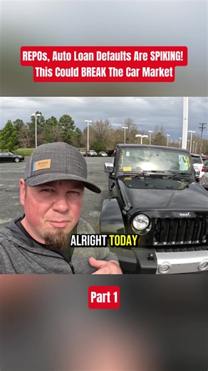 REPOs, Auto Loan Defaults Are SPIKING! This Could BREAK the Car Market | Part 1 #carmarket #autoloan #repossession #economicwarning #vlog