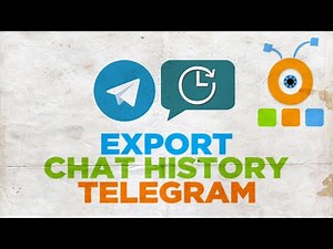 How to Export Chat History to Telegram on PC