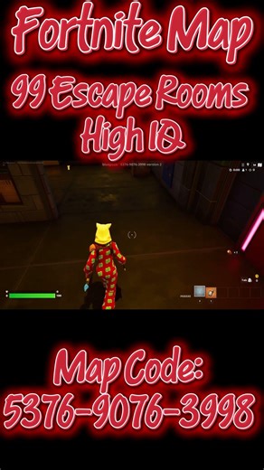 Fortnite Map 99 Escape Rooms High IQ Map Code: 5376-9076-3998