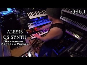 Alesis QS6.1 Synth "Braveheart" Program Preset