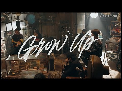 BE:FIRST / Grow Up -with Apartment Band ver.-