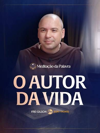 O autor da vida | (Atos 3, 11-26) #2675 | Meditação da Palavra #MeditaçãoDaPalavra #FreiGilsonNoTikTok #pregacao #Evangelização #Jesus