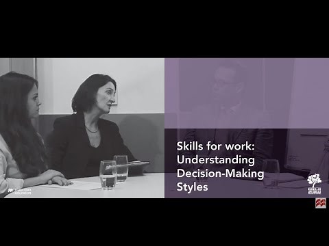 Skills for Work: Understanding Decision-making Styles