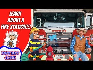 Learn About a Fire Station
