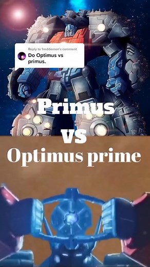 Optimus Prime vs Primus: A Transformers Showdown