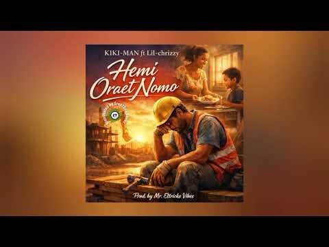 Hemi Oraet Nomo (Cover)2026 - Kiki Man ft. Lil-chrizzy | ErapZOne TUnez - playlist