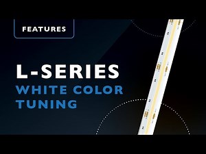 L-Series Dotless™ Linear Dynamic Variable White Color Tuning LED Strip Lights