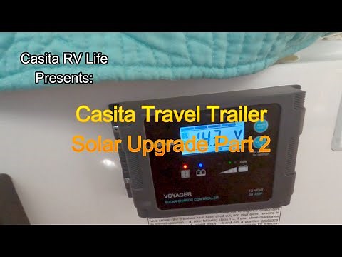 Casita Travel Trailer Solar Upgrade Pt 2
