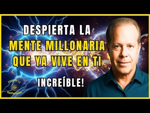 El Secreto Que Reprograma Tu Mente Para la Riqueza | Joe Dispenza
