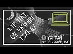 How to set the NTP time on a ESXi host VMware vSphere 6.7