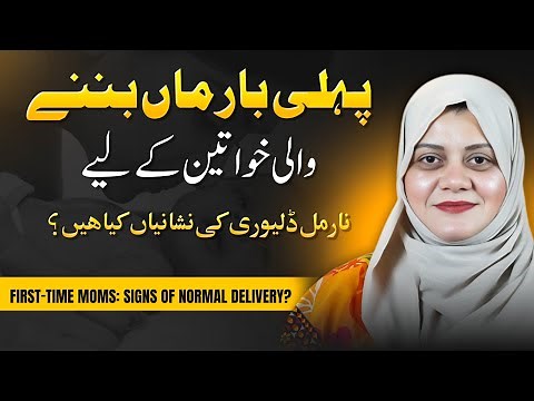 How to Know You’re Close to Normal Delivery | Doctor’s Guide for New Moms